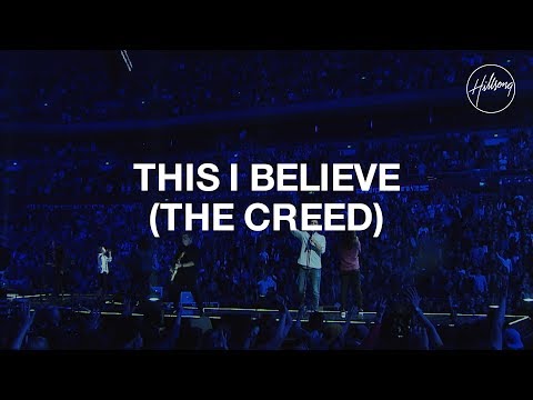 This I Believe (The Creed) - Hillsong Worship - UC4q12NoPNySbVqwpw4iO5Vg