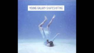 Young Galaxy - Peripheral Visionaries
