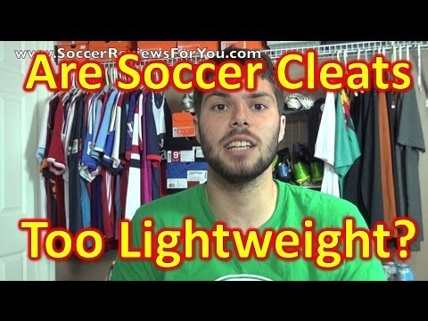 Are Soccer Cleats/Football Boots Too Lightweight? - UCUU3lMXc6iDrQw4eZen8COQ