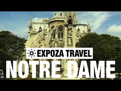 Notre Dame (France) Vacation Travel Video Guide - UC3o_gaqvLoPSRVMc2GmkDrg