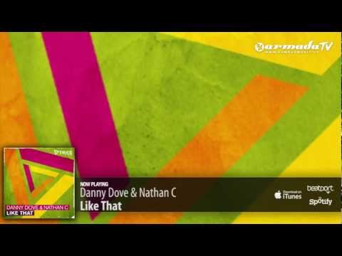 Danny Dove & Nathan C - Like That (Preview) - UCGZXYc32ri4D0gSLPf2pZXQ
