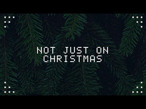 Ariana Grande - Not Just On Christmas (Lyrics) HD