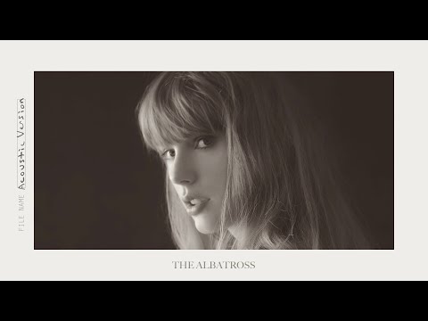 Taylor Swift - The Albatross (Acoustic Version)
