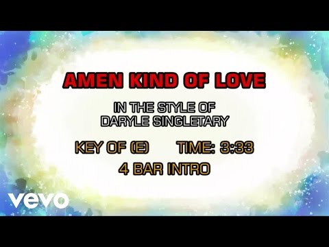 Daryle Singletary - Amen Kind Of Love (Karaoke) - UCQHthJbbEt6osR39NsST13g