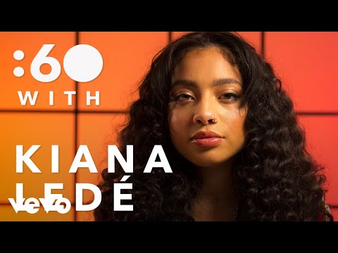 Kiana Ledé - :60 with Kiana Ledé - UC2pmfLm7iq6Ov1UwYrWYkZA