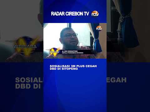 Sosialisasi 3M Plus Cegah DBD di Sitopeng