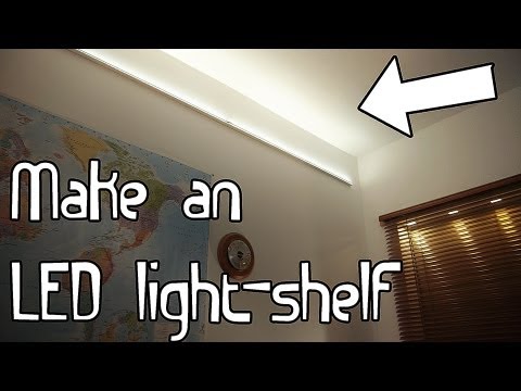 Build an LED Light-Shelf - UCUQo7nzH1sXVpzL92VesANw