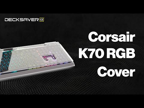 DECKSAVER GE CORSAIR K70 RGB COVER