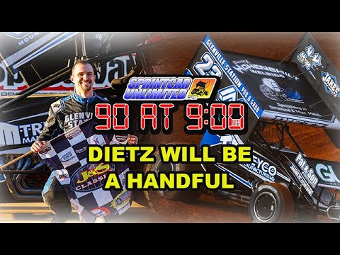 SprintCarUnlimited 90 at 9 for Monday, February 24th: Chase Dietz will be a handful in 2025 - dirt track racing video image