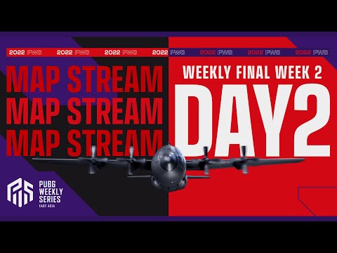 【MAP配信】2022 PWS: Phase2 - Week2 Day2 | Weekly Final【PUBG】