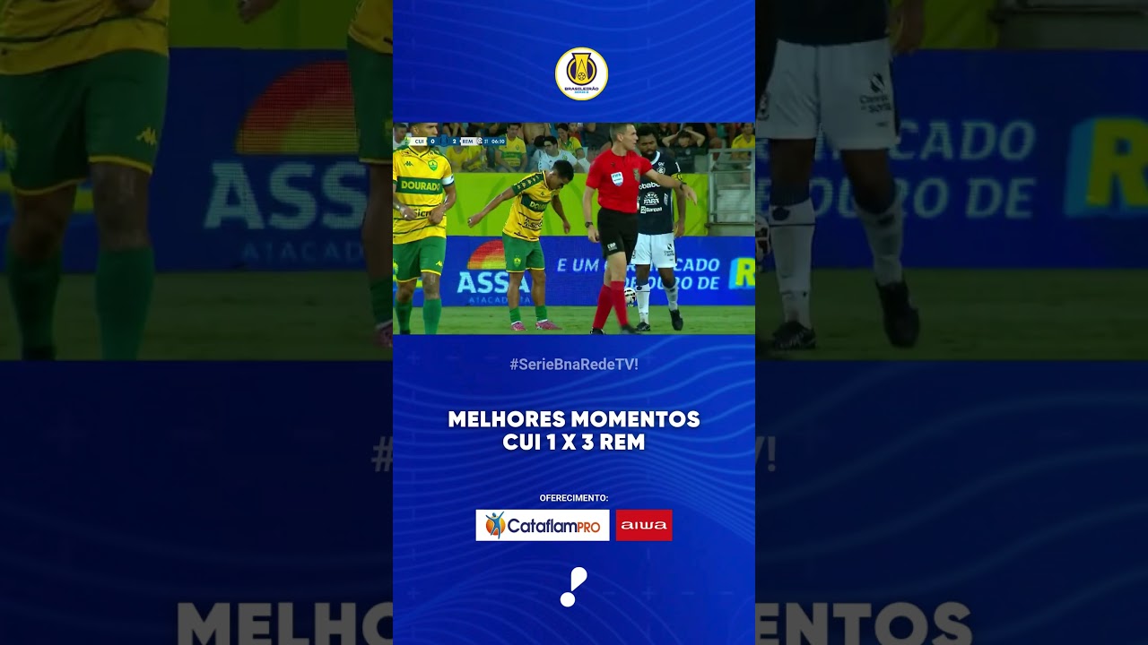 Melhores Momentos CUI 1 x 3 REM   Série B 2025