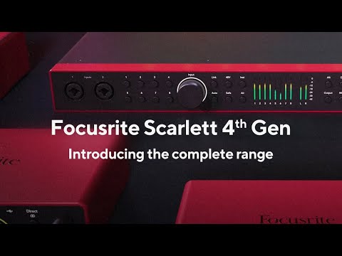 Introducing Focusrite Scarlett 4th Gen - The complete range