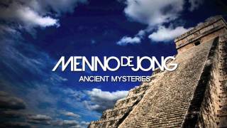 Menno de Jong - Ancient Mysteries