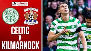 Celtic 1-0 Kilmarnock | Hosts Honour McNeill With Emotional Win | Ladbrokes Premiership