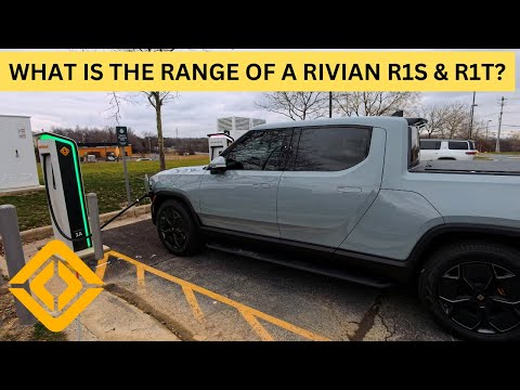 Rivian R1S & R1T | What Is The Range?
