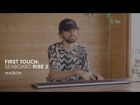 Seaboard RISE 2: First Touch | Madeon