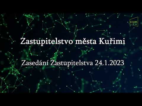 Zasedání Zastupitelstva Kuřim - 24.1.2023.