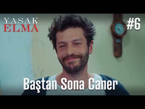 Baştan sona Caner #6 - Yasak Elma