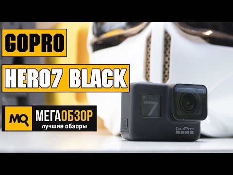 GoPro HERO7 Black обзор экшн-камеры - UCrIAe-6StIHo6bikT0trNQw