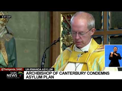 Archbishop of Canterbury condemns asylum plan regarding Rwandans in UK