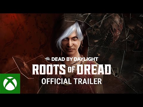 Dead by Daylight | Roots of Dread | Official Trailer