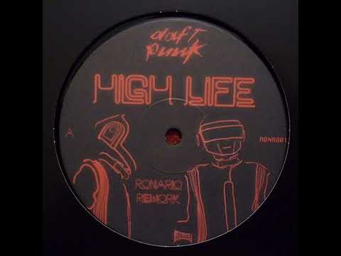 Daft Punk - High Life (Ronario Rework)
