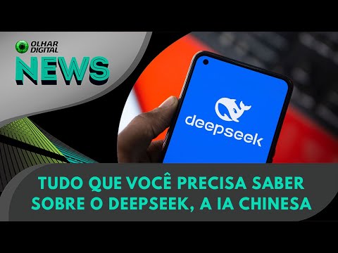 Ao vivo | Tudo que você precisa saber sobre o DeepSeek, a IA chinesa | 28/01/2025 | #OlharDigital