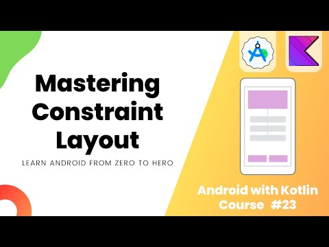 Constraint Layout App – Learn Android from Zero #23 #androidstudio