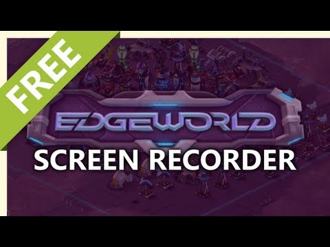 How to Screen Capture Edgeworld to Make a Video - UCXAHpX2xDhmjqtA-ANgsGmw