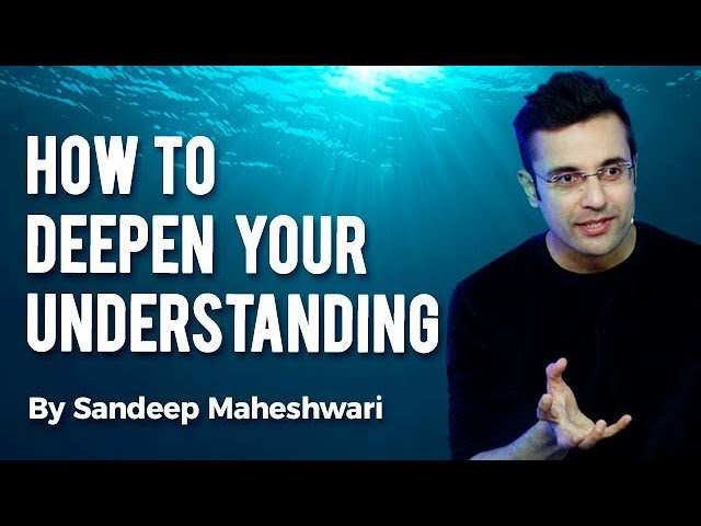 How to Deepen Your Learning