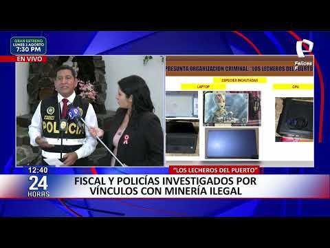 Puerto Maldonado: caen criminales que abastecían a mineros ilegales