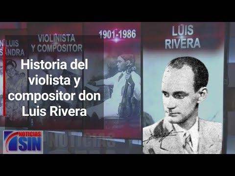 HISTORIA DOMINICANA: ¿Quién fue Luis Rivera?