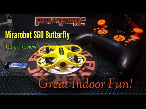 Mirarobot S60 Butterfly Quick Review and Flight Demo - UCNUx9bQyEI0k6CQpo4TaNAw