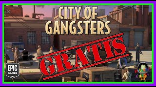 Vidéo-Test City of Gangsters  par El Holandes Errante