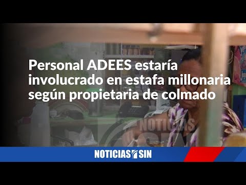 Personal ADEES estaría involucrado en estafa millonaria según propietaria de colmado