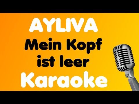 AYLIVA • Mein Kopf ist leer • Karaoke