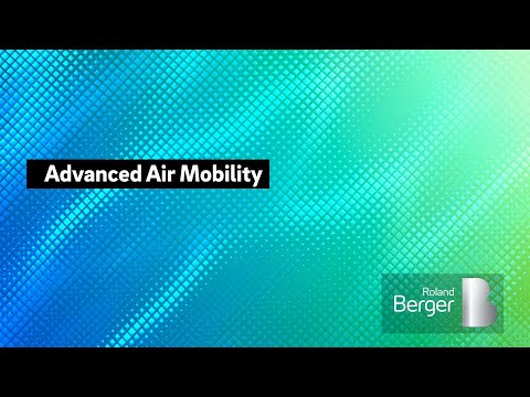 Advanced Air Mobility – from science fiction to reality