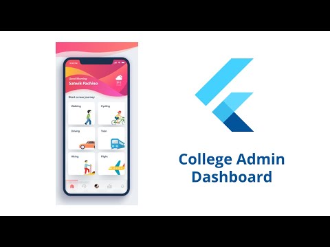 Flutter College Admin Dashboard App || Flutter College App – Flutter 2 Android, iOS & Web App Course