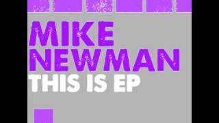 Mike Newman - This Is (Original Mix)
