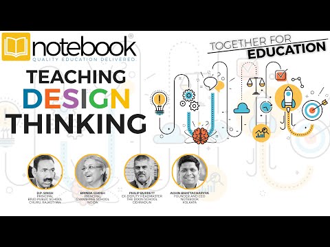 Notebook | Webinar | Together For Education | Ep 102 | Teaching Design Thinking