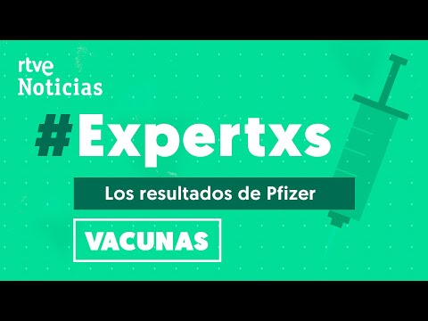 ¿Qué dicen los CIENTÍFICOS de los resultados de la vacuna de PFIZER? | RTVE