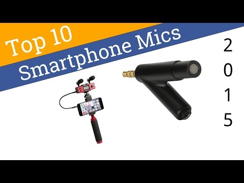 10 Best Smartphone Mics 2015 - UCXAHpX2xDhmjqtA-ANgsGmw