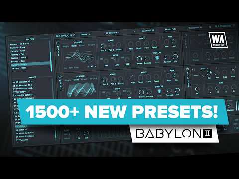 Babylon 2.1 - What's New? (Babylon 1 presets compatibility & more)