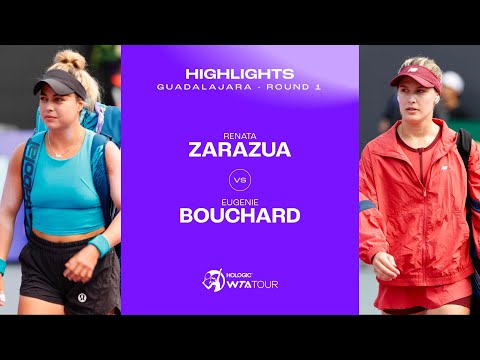 Renata Zarazua vs. Eugenie Bouchard | 2023 Guadalajara Round 1 | WTA Match Highlights