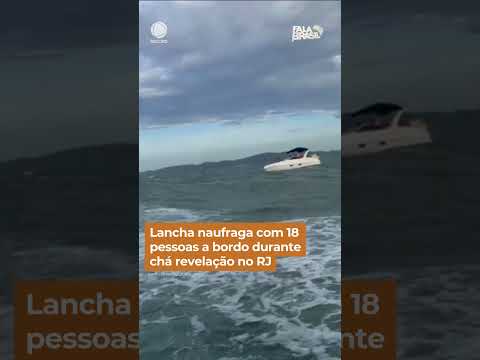 Lancha naufraga com 18 pessoas a bordo durante chá revelação em Búzios (RJ) #Shorts #FalaBrasil