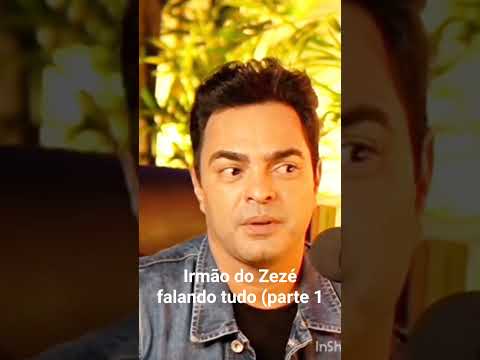 Irmão do Zezé do Camargo falando tudo (parte 1)
