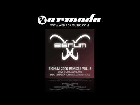 Signum 2009 Remixes, vol. 3 - Come Around Again (Signum 09 Remake) - UCGZXYc32ri4D0gSLPf2pZXQ