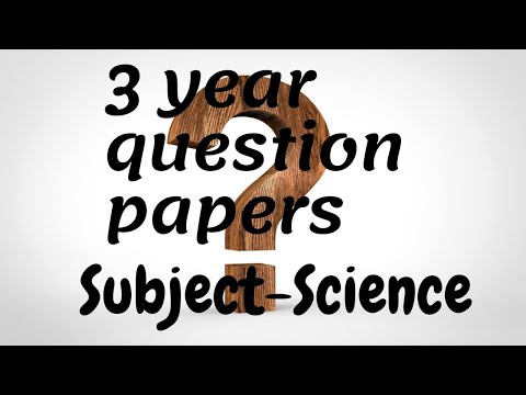 Class 10th 3 year Question Papers of Science | Previous Year question papers (2018-2020) | Science