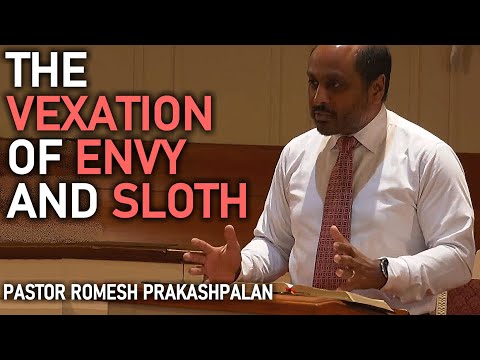 The Vexation of Envy and Sloth   Romesh Prakashpalan 6272505534092
