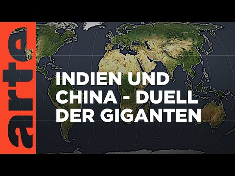 Indien und China - Duell der Giganten | Mit offenen Karten | ARTE